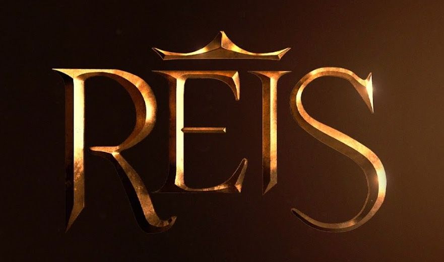Série Reis Completa